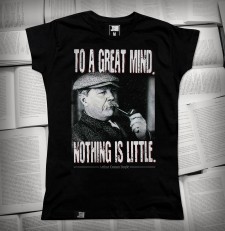 „To a great mind, nothing is little.” Arthur Conan Doyle | Koszulka damska