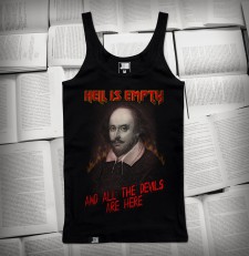 W. Shakespeare „Hell is empty and all the devils are here.” | Tank-top damski