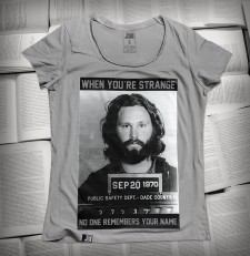 „When you're strange no one remembers your name” Jim Morrison | Koszulka damska