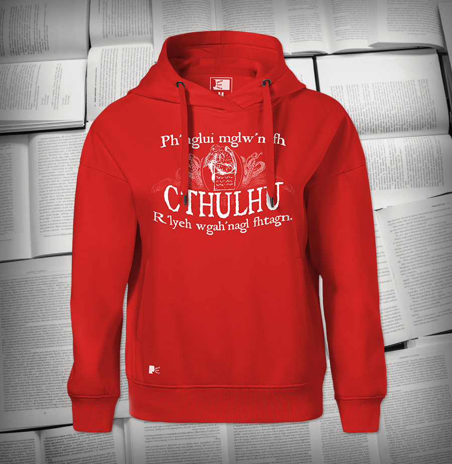 Ph’nglui mglw’nafh Cthulhu R’lyeh wgah’nagl fhtagn | Bluza damska z kapturem