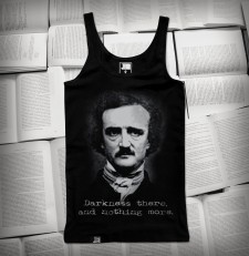 „Darkness there, and nothing more.” - E. A. Poe | Tank-top damski